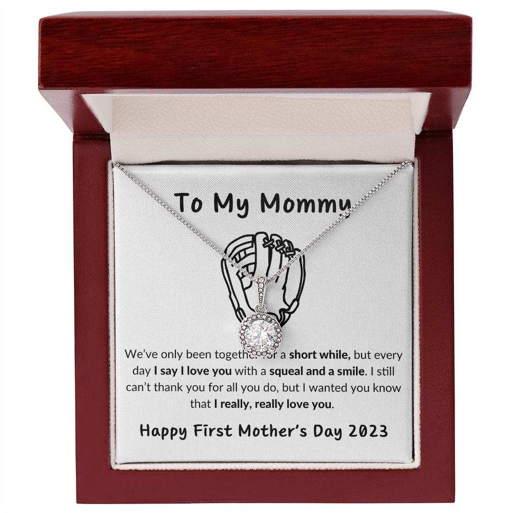 TO MY MOMMY - HAPPY FIRST MOTHER'S DAY - BASEBALL GLOVE - ETERNAL HOPE