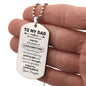 Dad, Words Cannot Express the Depths of Love and Gratitude -Dog Tag Necklace