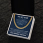 To My Dad -Love Always, Your Son Cuban Link Necklace
