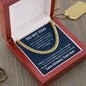 To My Dad -Love Always, Your Son Cuban Link Necklace