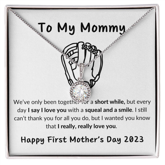 TO MY MOMMY - HAPPY FIRST MOTHER'S DAY - BASEBALL GLOVE -  ETERNAL HOPE