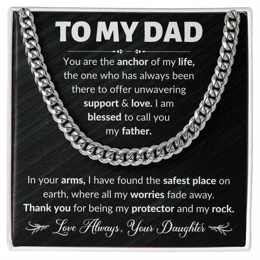 Dad, You're My Anchor...Love Always, Your Daughter