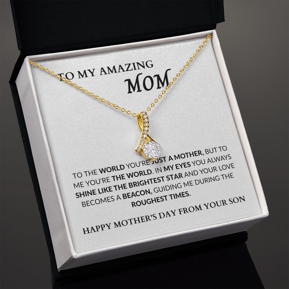 AMAZING MOM - BRIGHTEST STAR - FROM SON - ALLURING BEAUTY