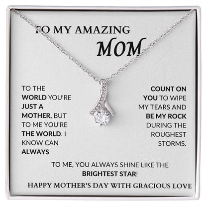 TO MOM, YOU'RE MY ROCK