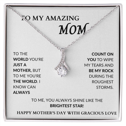 TO MOM, YOU'RE MY ROCK