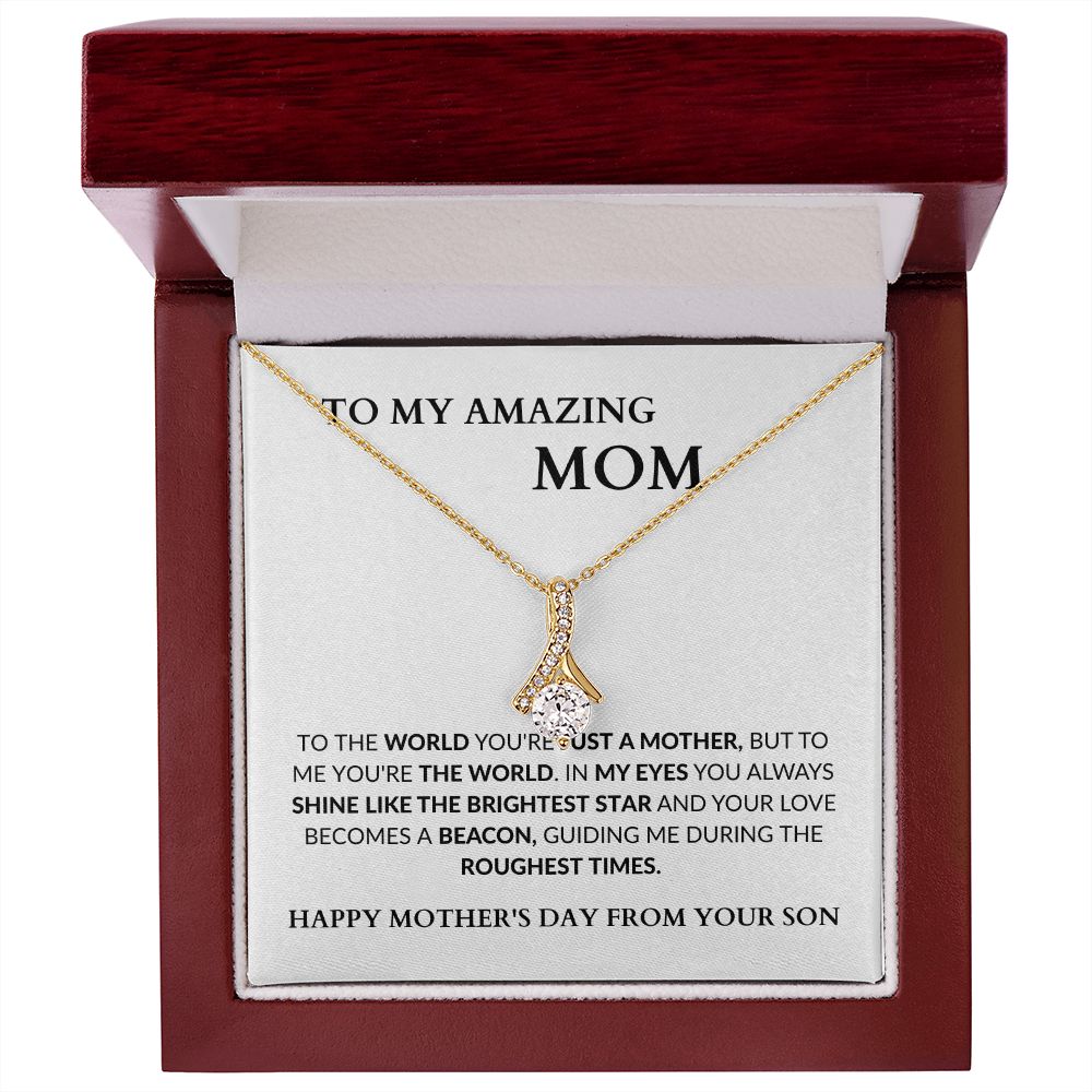 AMAZING MOM - BRIGHTEST STAR - FROM SON - ALLURING BEAUTY