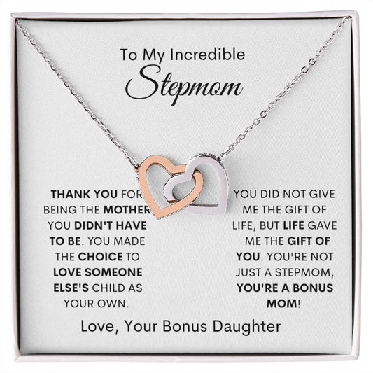 INCREDIBLE STEPMOM/BONUS MOM - BONUS DAUGHTER - INTERLOCKING HEARTS